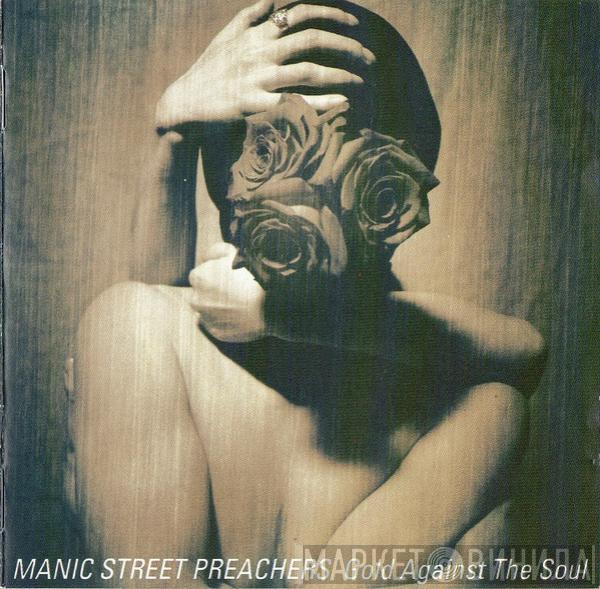  Manic Street Preachers  - Gold Against The Soul