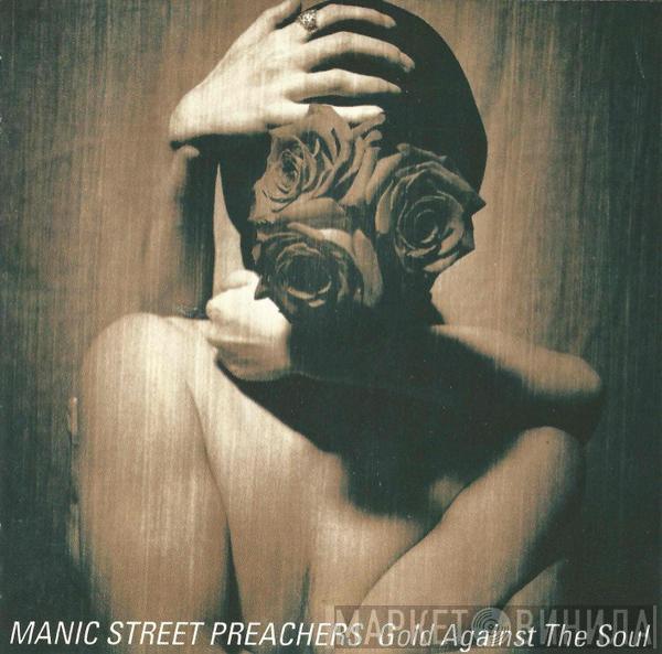 Manic Street Preachers - Gold Against The Soul