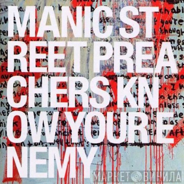  Manic Street Preachers  - Know Your Enemy