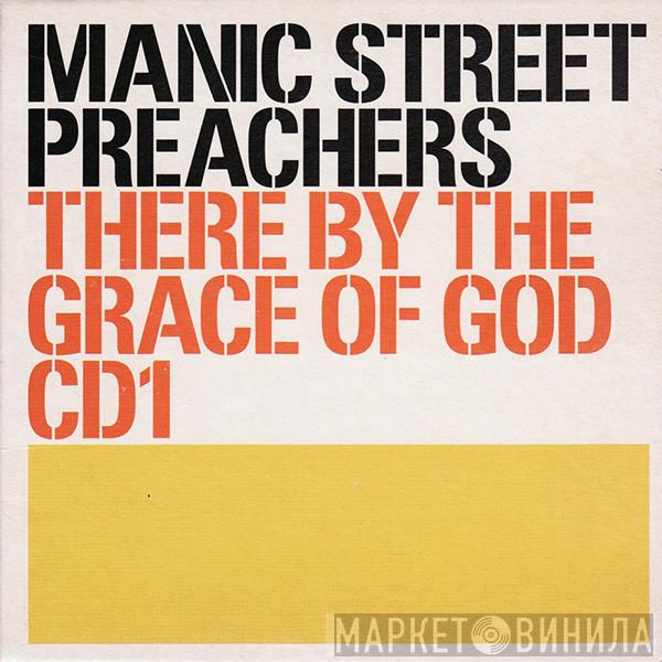 Manic Street Preachers - There By The Grace Of God