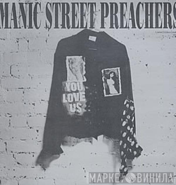  Manic Street Preachers  - You Love Us