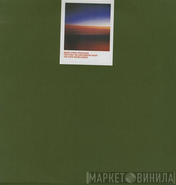 Manic Street Preachers - You Stole The Sun From My Heart (The David Holmes Mixes)