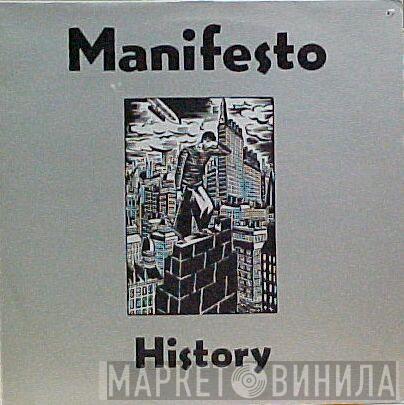 Manifesto  - History