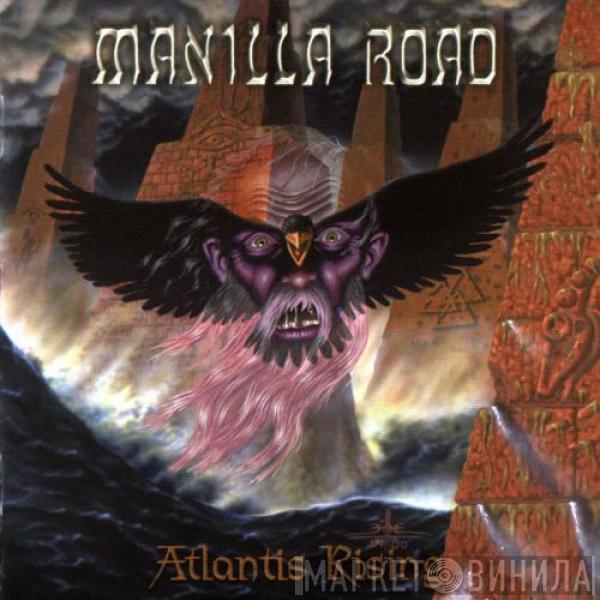 Manilla Road - Atlantis Rising