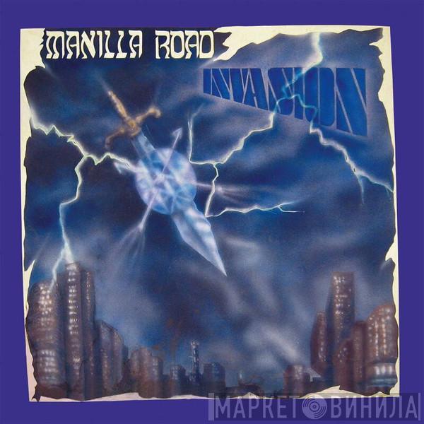  Manilla Road  - Invasion