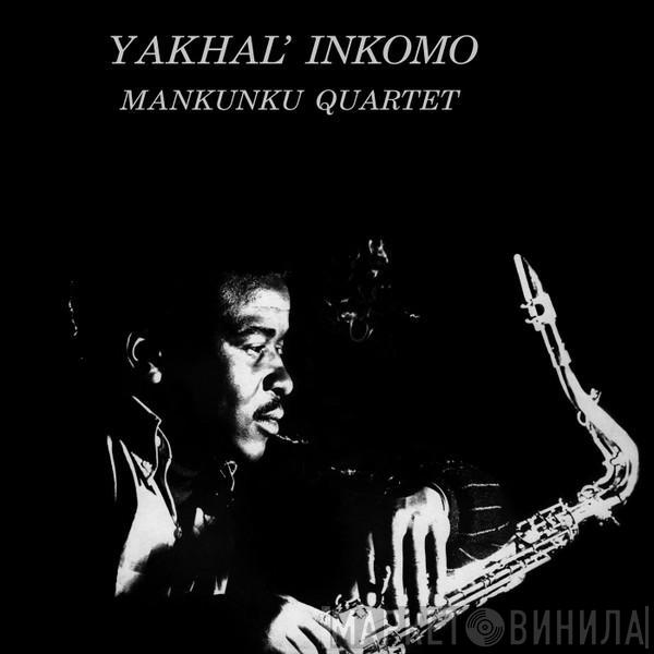 Mankunku Quartet - Yakhal' Inkomo