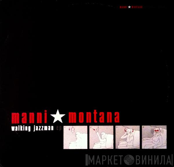 Manni Montana - Walking Jazzman EP