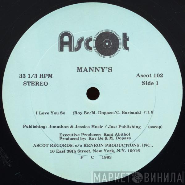 Manny's - I Love You So