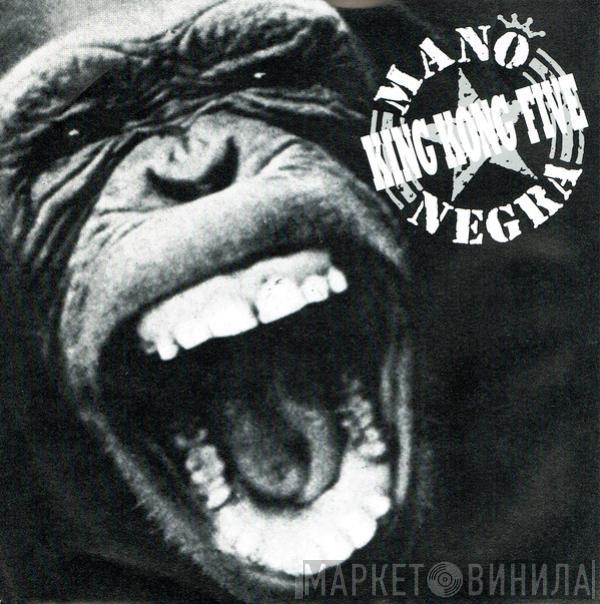 Mano Negra - King Kong Five