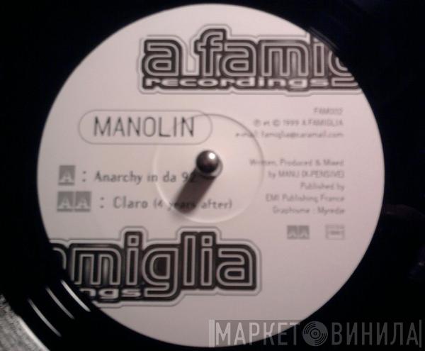 Manolin - Anarchy In Da '92 / Claro