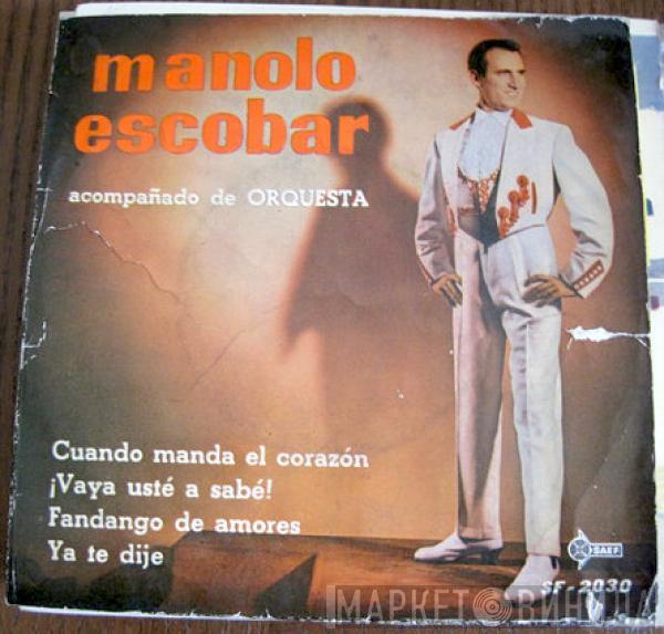  Manolo Escobar  - Cuando Manda El Corazón