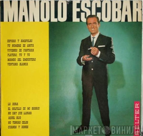 Manolo Escobar - Manolo Escobar