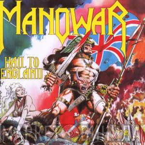  Manowar  - Hail To England