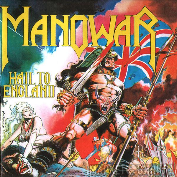 Manowar  - Hail To England