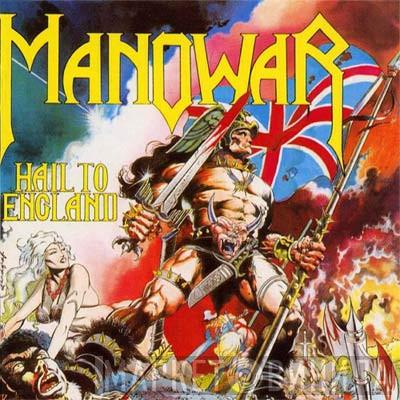  Manowar  - Hail To England