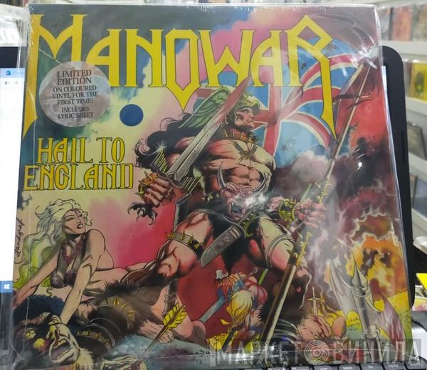  Manowar  - Hail To England