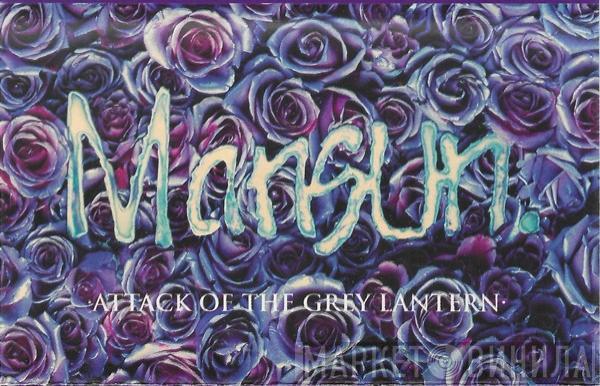 Mansun - Attack Of The Grey Lantern