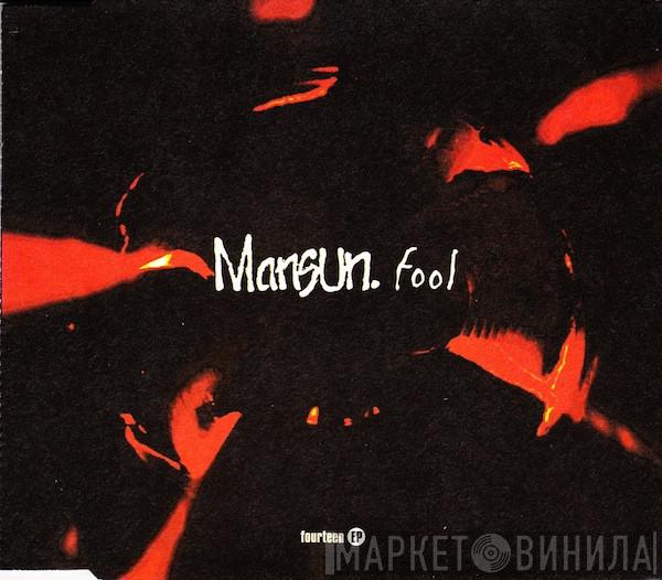  Mansun  - Fool
