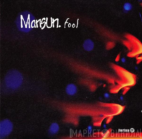 Mansun  - Fool