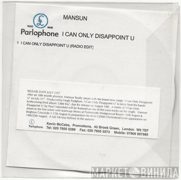Mansun - I Can Only Disappoint You
