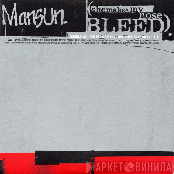 Mansun - She Makes My Nose Bleed