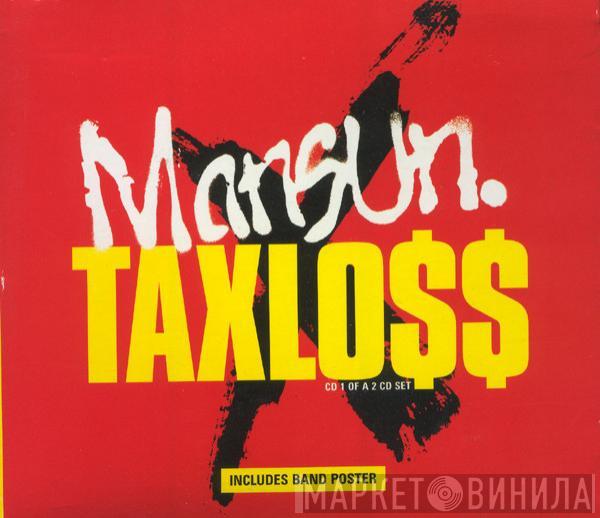 Mansun - Taxlo$$
