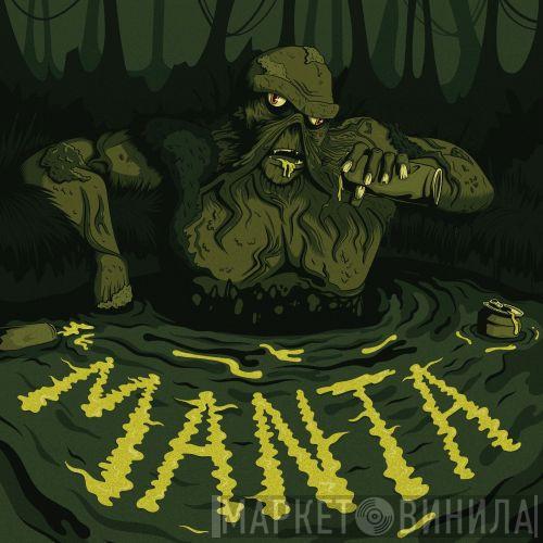 Manta  - It Lurks / Zealot