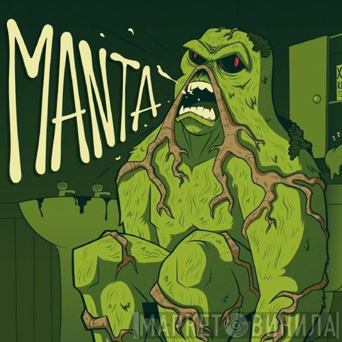 Manta  - Witchfinder / Powertrip / Creepin