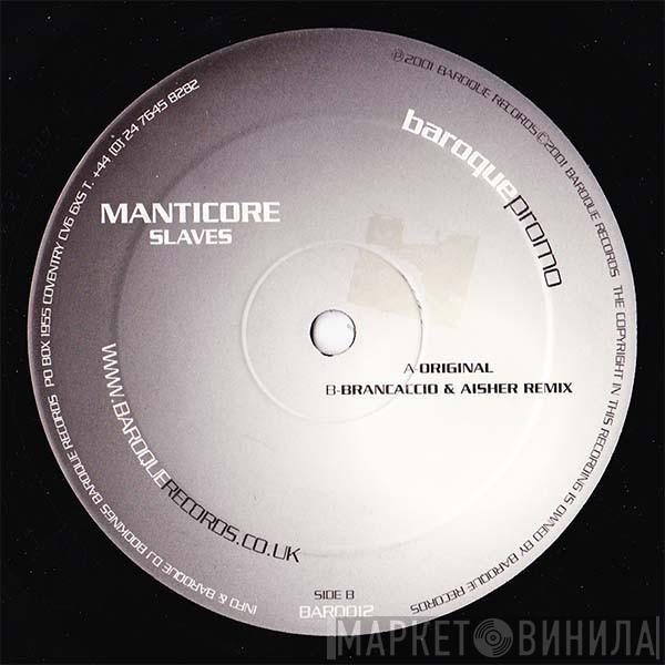 Manticore - Slaves