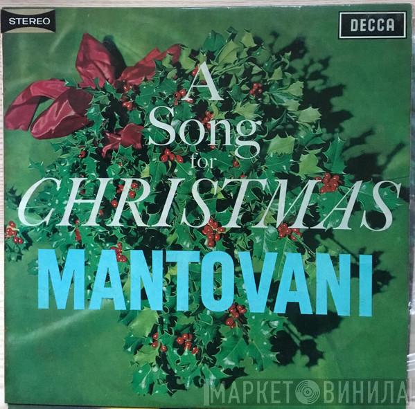  Mantovani And His Orchestra  - A Song For Christmas