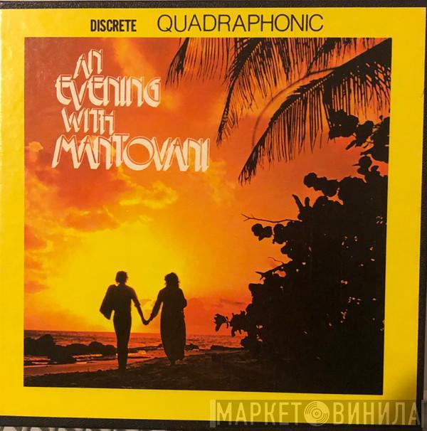  Mantovani And His Orchestra  - An Evening With Mantovani