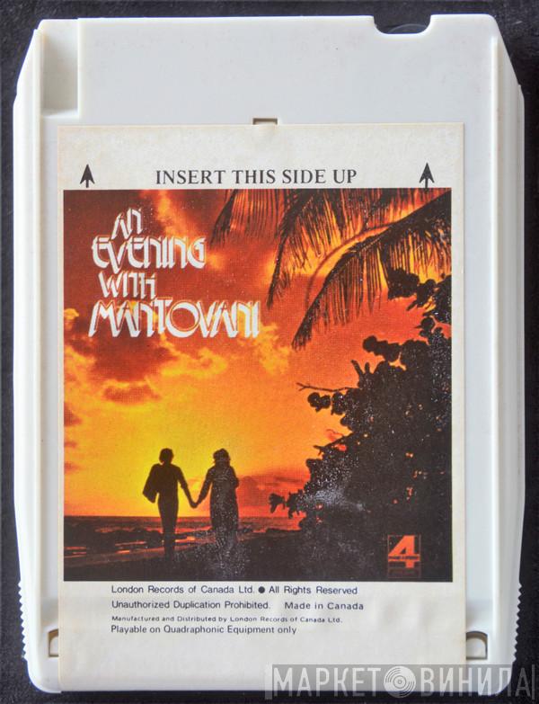  Mantovani And His Orchestra  - An Evening With Mantovani