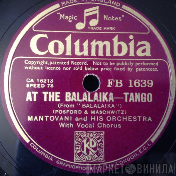 Mantovani And His Orchestra - At The Balalaika / Harbour Lights