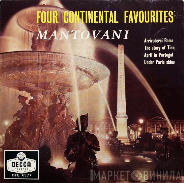 Mantovani And His Orchestra - Four Continental Favourites