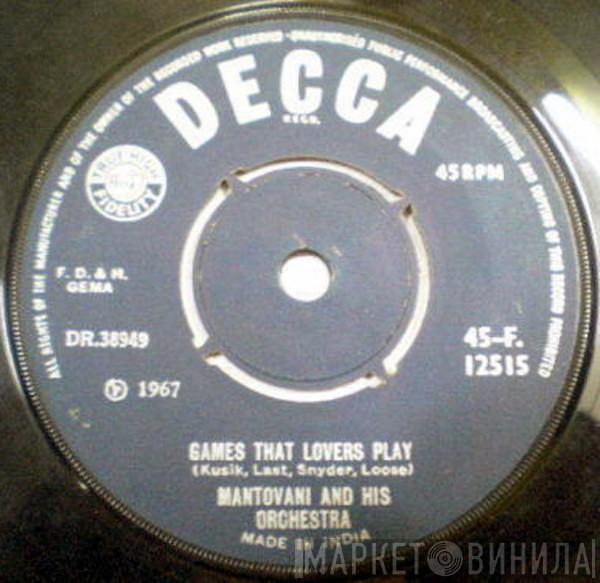  Mantovani And His Orchestra  - Games That Lovers Play