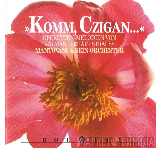  Mantovani And His Orchestra  - Komm Czigan ...