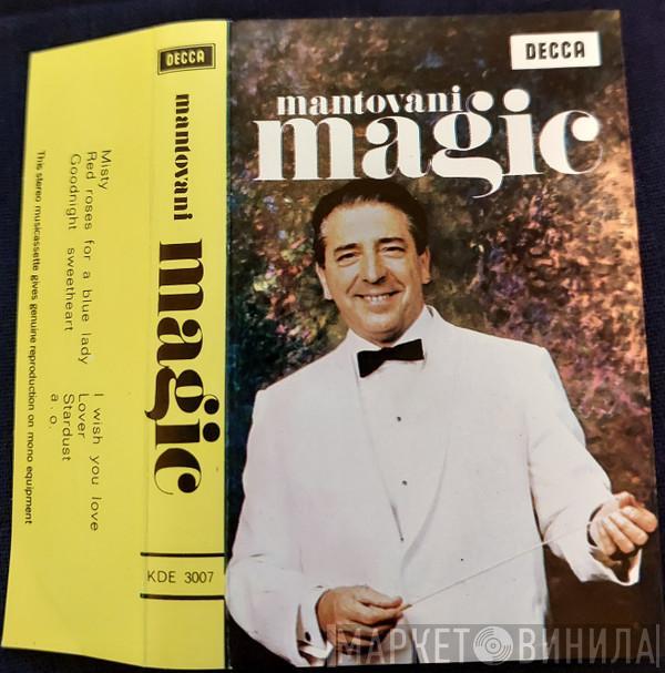  Mantovani And His Orchestra  - Mantovani Magic