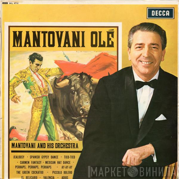  Mantovani And His Orchestra  - Mantovani Olé