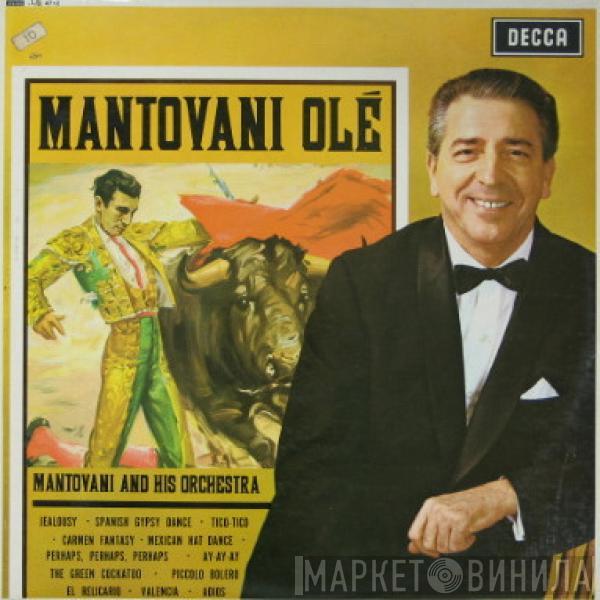  Mantovani And His Orchestra  - Mantovani Olé