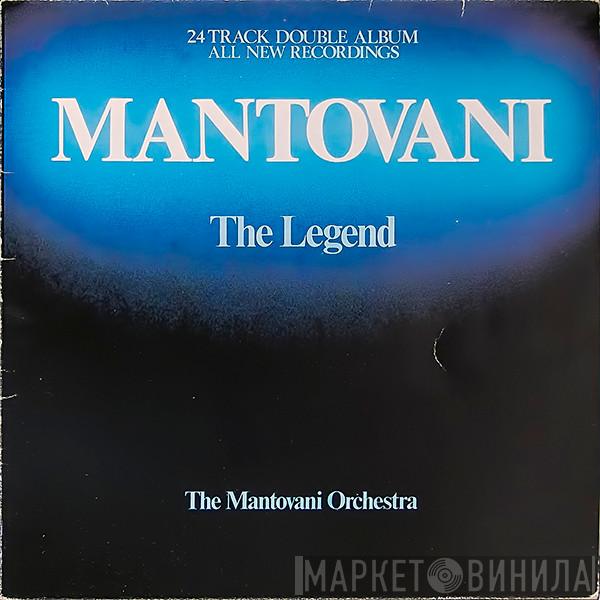 Mantovani And His Orchestra - Mantovani The Legend