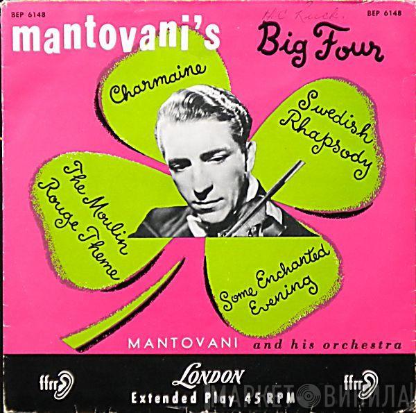  Mantovani And His Orchestra  - Mantovani's Big Four