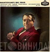  Mantovani And His Orchestra  - Mantovani's Big Four