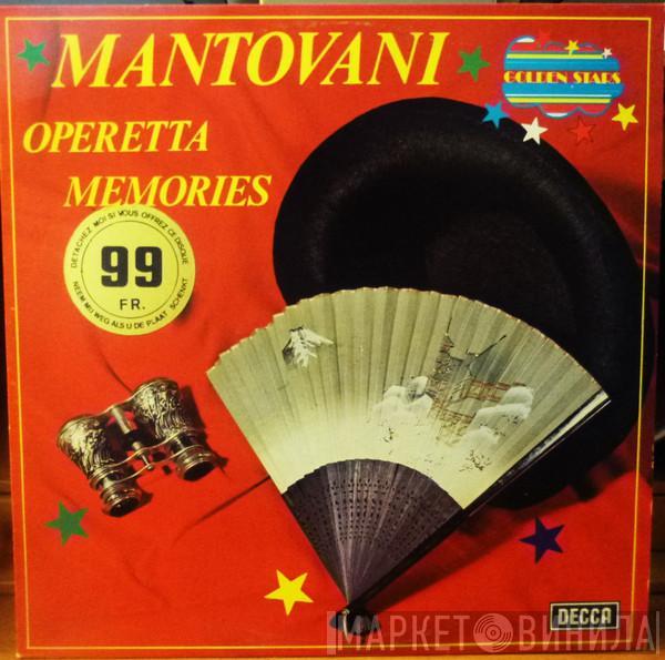  Mantovani And His Orchestra  - Operetta Memories