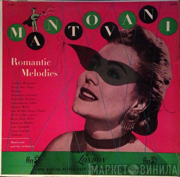  Mantovani And His Orchestra  - Romantic Melodies: An Album Of Favourite Melodies