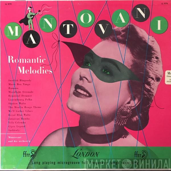  Mantovani And His Orchestra  - Romantic Melodies