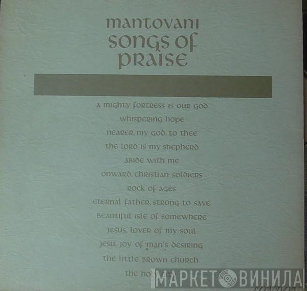  Mantovani And His Orchestra  - Songs Of Praise