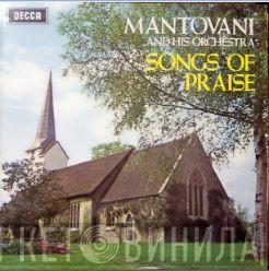  Mantovani And His Orchestra  - Songs Of Praise