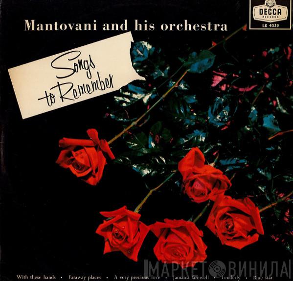  Mantovani And His Orchestra  - Songs To Remember