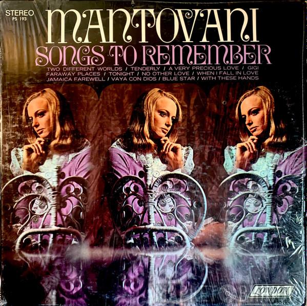  Mantovani And His Orchestra  - Songs To Remember