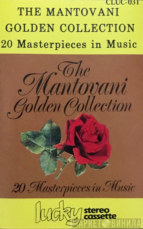  Mantovani And His Orchestra  - The Mantovani Golden Collection (20 Masterpieces In Music)